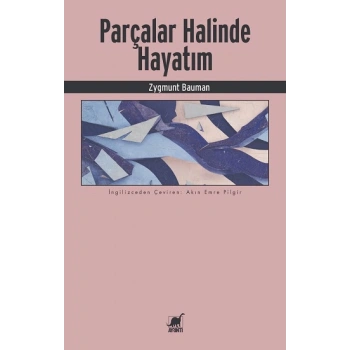 Parçalar Halinde Hayatım