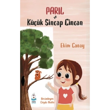 Parıl ve Küçük Sincap Cincan