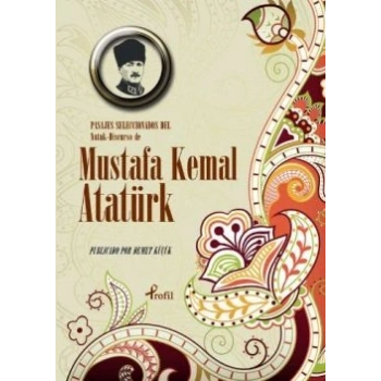Pasajes Seleccionados Del Nutuk - Discurso de Mustafa Kemal Atatürk