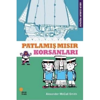 Patlamış Mısır Korsanları
