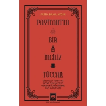 Payitahtta Bir İngiliz Tüccar