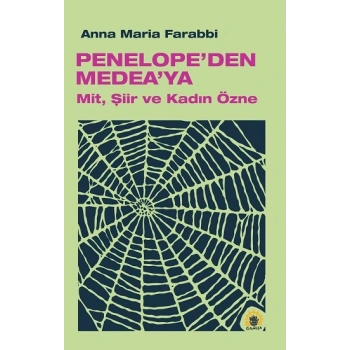 Penelope’den Medea’ya