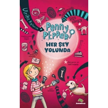 Penny Pepper - Her Şey Yolunda