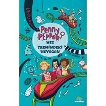 Penny Pepper - Hız Trenindeki Heyecan