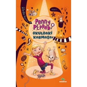 Penny Pepper - Okuldaki Karmaşa