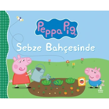 Peppa Pig Sebze Bahçesinde