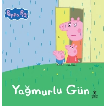 PEPPA PIG - YAĞMURLU GÜN