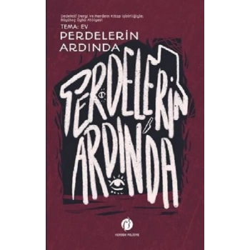 Perdelerin Ardında
