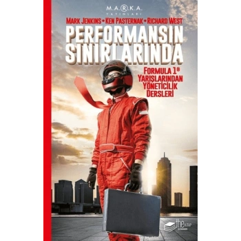 Performansın Sınırlarında: Formula 1 Yarışlarında Yöneticilik Dersleri