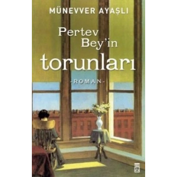 Pertev Beyin Torunları