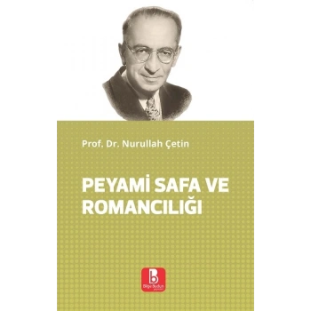 Peyami Safa ve Romancılığı