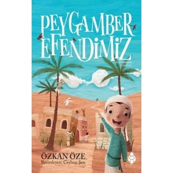 Peygamber Efendimiz