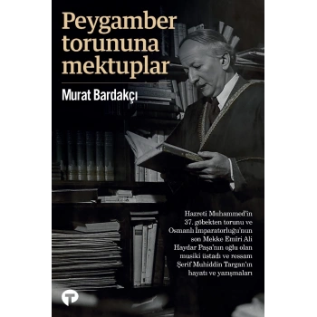 Peygamber Torununa Mektuplar