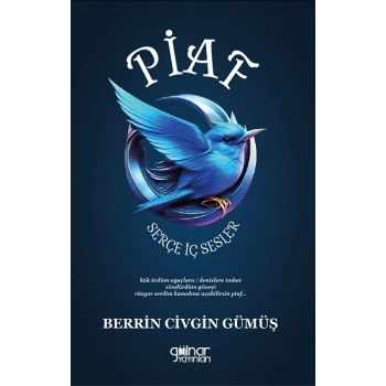 Piaf Serçe - İç Sesler