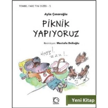 Piknik Yapıyoruz