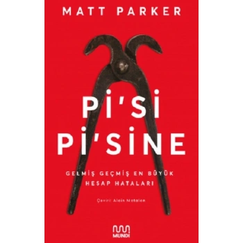 Pi’si Pi’sine - Gelmiş Geçmiş En Büyük Hesap Hataları