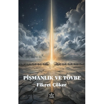 Pişmanlık ve Tövbe