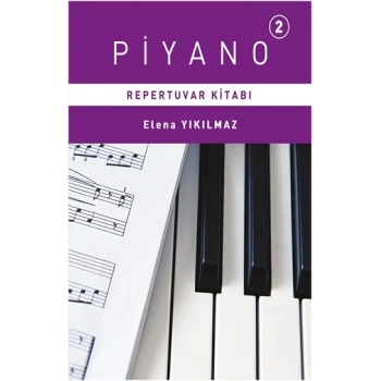 Piyano 2. Bölüm Repertuvar Kitabı