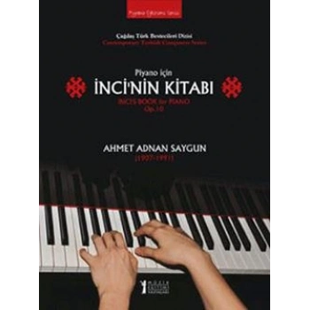 Piyano İçin İnci’nin Kitabı / İnci’s Book