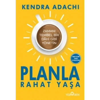 Planla Rahat Yaşa