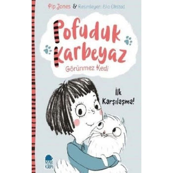 Pofuduk Karbeyaz - İlk Karşılaşma!