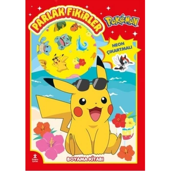 Pokemon - Parlak Fikirler Neon Çıkartmalı Boyama Kitabı