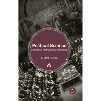 Political Science - Concepts, Institutions, Ideologies