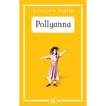 Pollyanna (Gökkuşağı Cep Kitap)