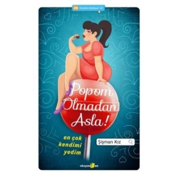 Popom Olmadan Asla
