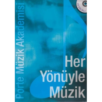Porte Müzik Akademisi Her Yönüyle Müzik