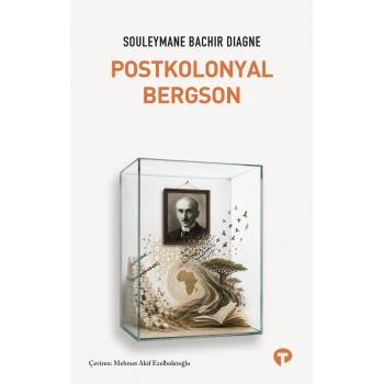 Postkolonyal Bergson