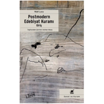 Postmodern Edebiyat Kuramı (Giriş)