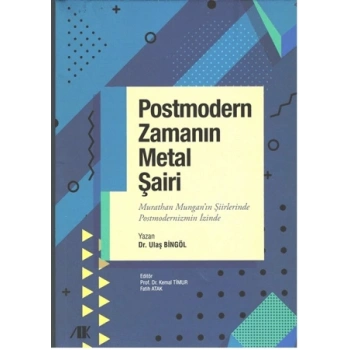 Postmodern zamanın metal şairi