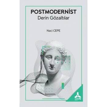 Postmodernist Derin Gözaltılar
