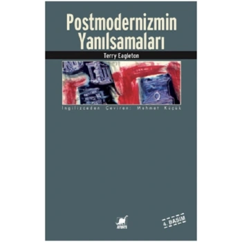 Postmodernizmin Yanılsamaları