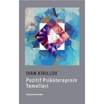 Pozitif Psikoterapinin Temelleri