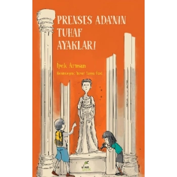Prenses Adanın Tuhaf Ayakları