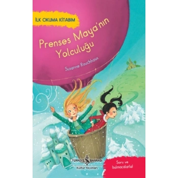 Prenses Maya’nin Yolculuğu – İlk Okuma Kitabım