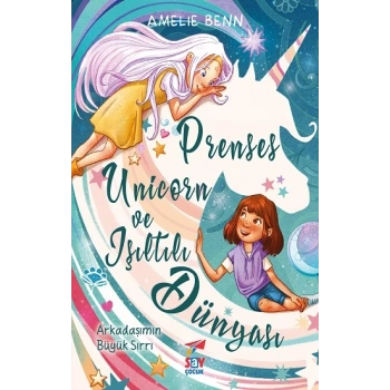 Prenses Unicorn ve Işıltılı Dünyası