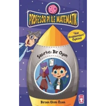 Profesör Pi İle Matematik 2-Şaşırtıcı Bir Oyun
