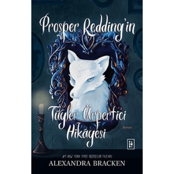 Prosper Redding’in Tüyler Ürpertici Hikâyesi