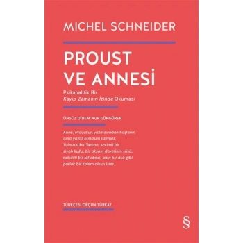 Proust ve Annesi