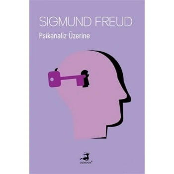 Psikanaliz Üzerine