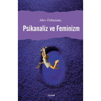 Psikanaliz ve Feminizm