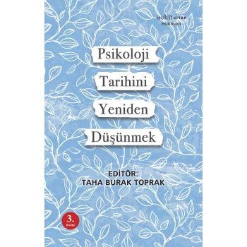 Psikoloji Tarihini Yeniden Düşünmek