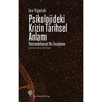 Psikolojideki Krizin Tarihsel Anlamı