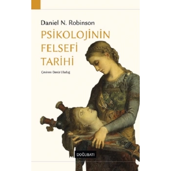 Psikolojinin Felsefi Tarihi