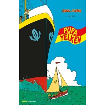 Pupa Yelken - Quick ile Flupke