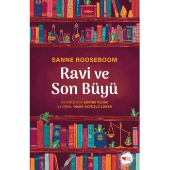 Ravi ve Son Büyü