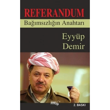 Referandum Bağımsızlığın Anahtarı